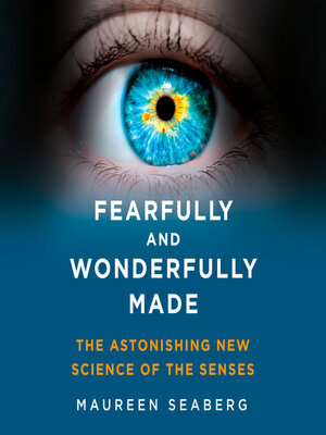 cover image of Fearfully and Wonderfully Made